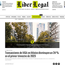 Transacciones de M&A en Mxico disminuyen un 34 % en el primer trimestre de 2023